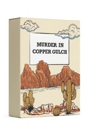 Murder at Copper Gulch - Wild West Themed Murder Mystery